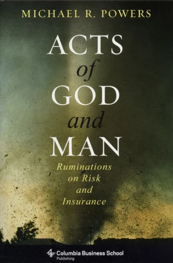 Acts of God and Man