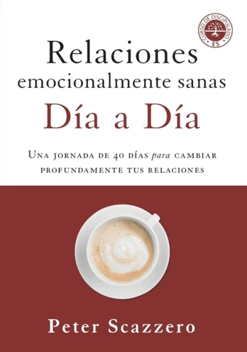 Relaciones emocionalmente sanas - Dia a dia
