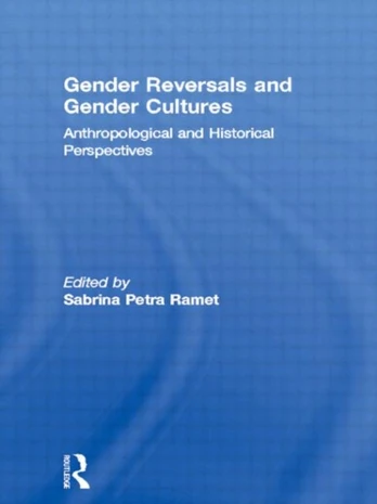 Gender Reversals and Gender Cultures