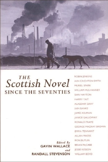 Scottish Novel since the Seventies