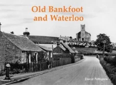 Old Bankfoot and Waterloo kaina