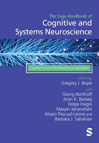 Sage Handbook of Cognitive and Systems Neuroscience