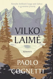 Vilko laimė