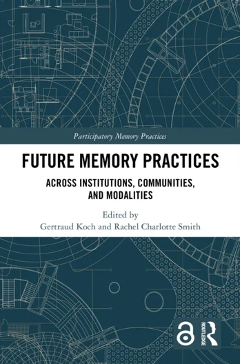 Future Memory Practices