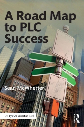 Road Map to PLC Success