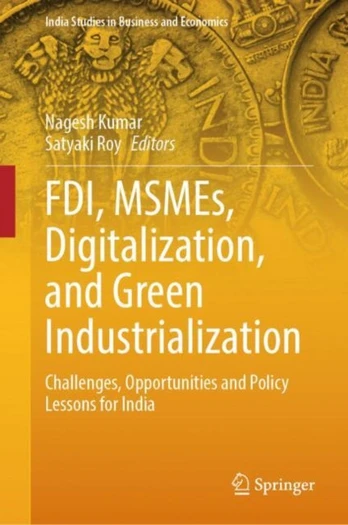 FDI, MSMEs, Digitalization, and Green Industrialization