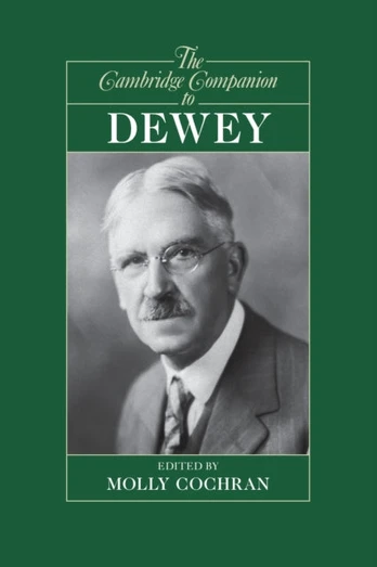 Cambridge Companion to Dewey