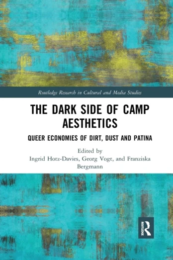 Dark Side of Camp Aesthetics