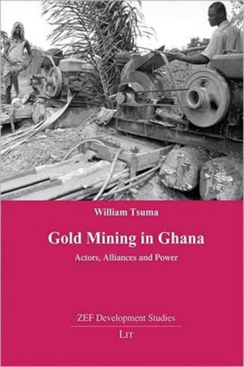 Gold Mining in Ghana