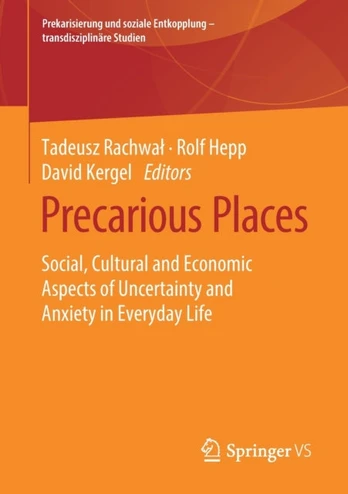 Precarious Places