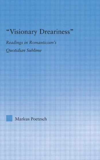 Visionary Dreariness