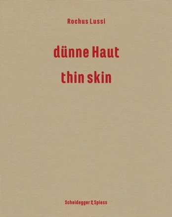 Rochus Lussi-Thin Skin