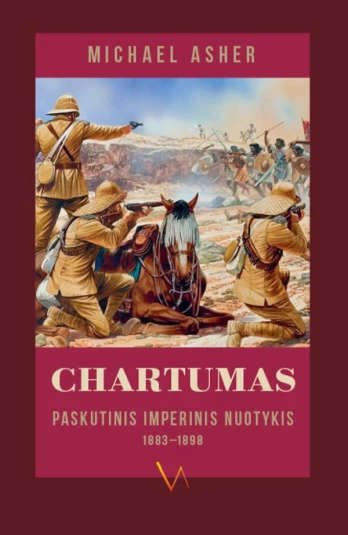 Chartumas. Paskutinis imperinis nuotykis, 1883–1898