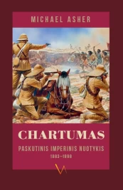 Chartumas. Paskutinis imperinis nuotykis, 1883–1898 kaina