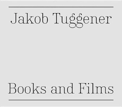 Jakob Tuggener: Books and Films