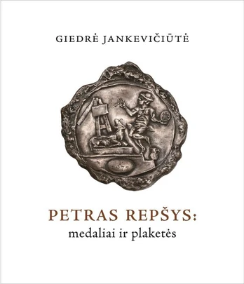 Petras Repšys: medaliai ir plaketės