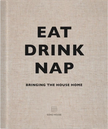 Eat, Drink, Nap
