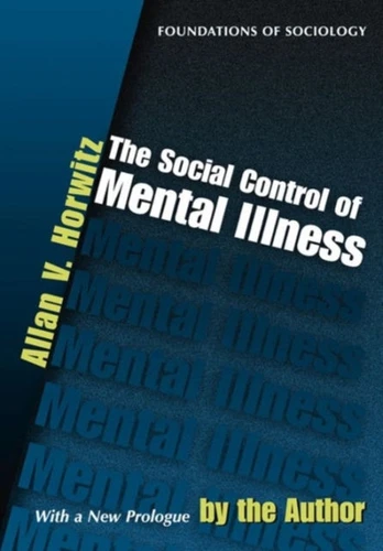 Social Control of Mental Illness