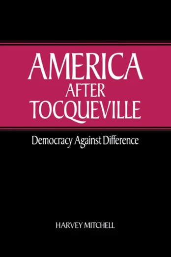 America after Tocqueville
