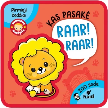 ZOO sode. Kas pasakė RAAR! RAAR!