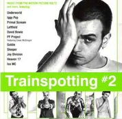 CD Various - Trainspotting #2 (Music From The Motion Picture Vol #2)