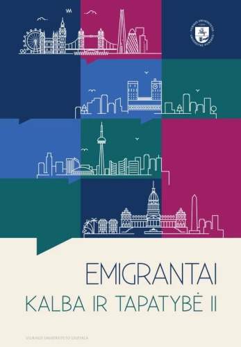Emigrantai: kalba ir tapatybė II