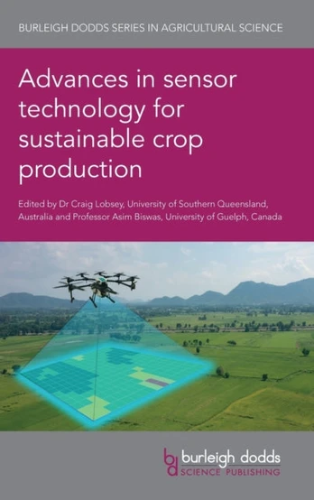 Advances in Sensor Technology for Sustainable Crop Production