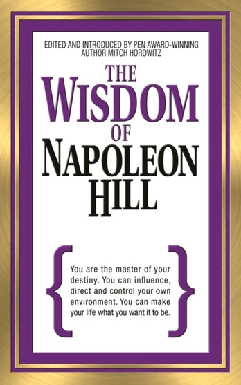 Wisdom of Napoleon Hill