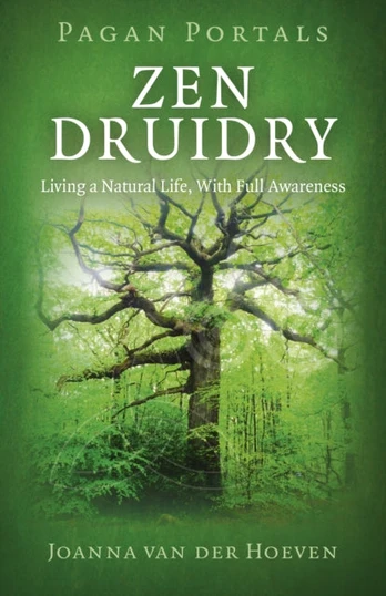 Pagan Portals - Zen Druidry