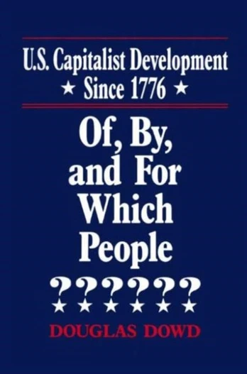 US Capitalist Development Since 1776