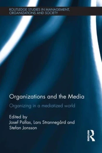 Organizations and the Media
