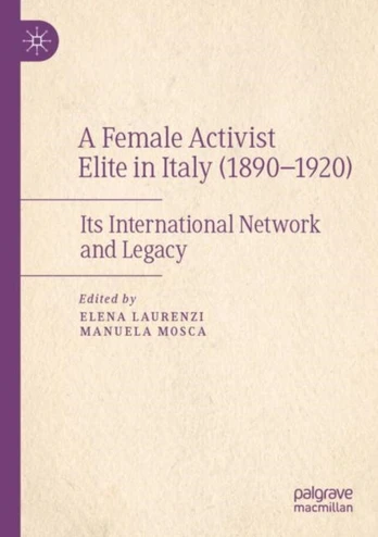Female Activist Elite in Italy (1890–1920)