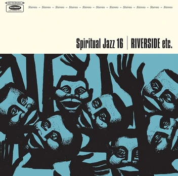 Vinilinė plokštelė Spiritual Jazz 16: Riverside etc.