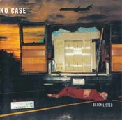 CD Neko Case - Blacklisted
