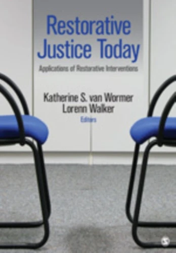 Restorative Justice Today
