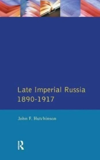 Late Imperial Russia, 1890-1917