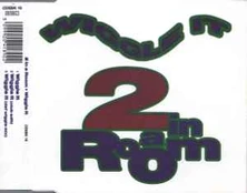 CD 2 In A Room - Wiggle It