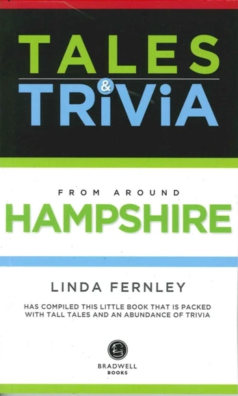 Bradwell's Hampshire Tales & Trivia