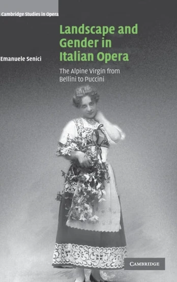 Landscape and Gender in Italian Opera