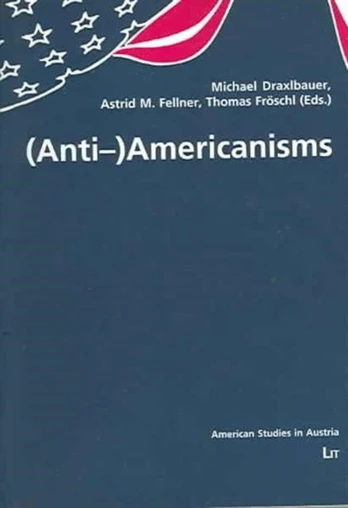 (Anti-)Americanisms