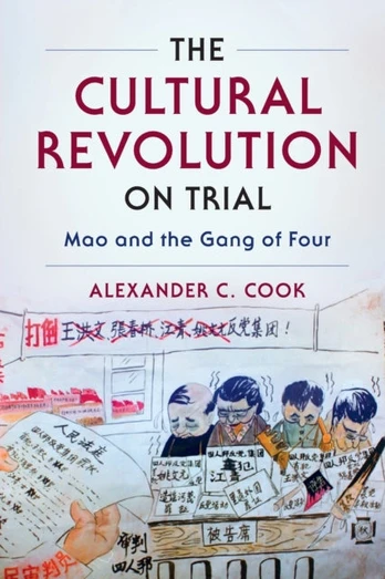 Cultural Revolution on Trial