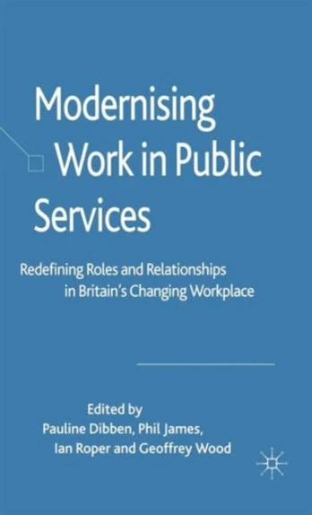 Modernising Work in Public Services