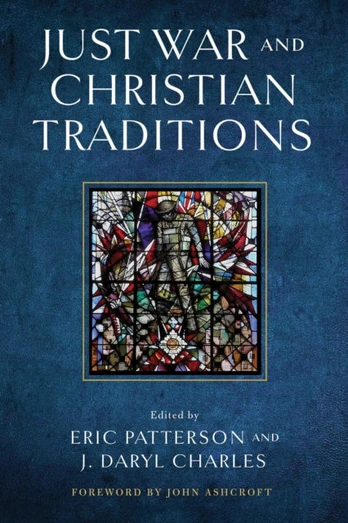 Just War and Christian Traditions - Minkštas viršelis