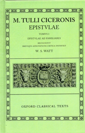Cicero Epistulae. Vol. I
