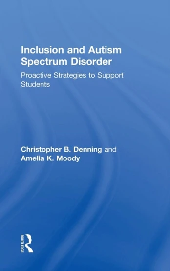 Inclusion and Autism Spectrum Disorder