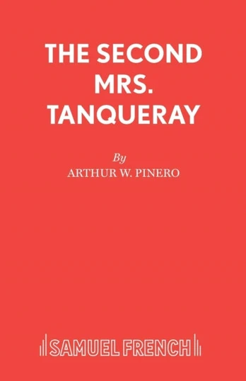 Second Mrs. Tanqueray