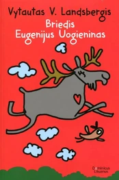 Briedis Eugenijus Uogieninas kaina