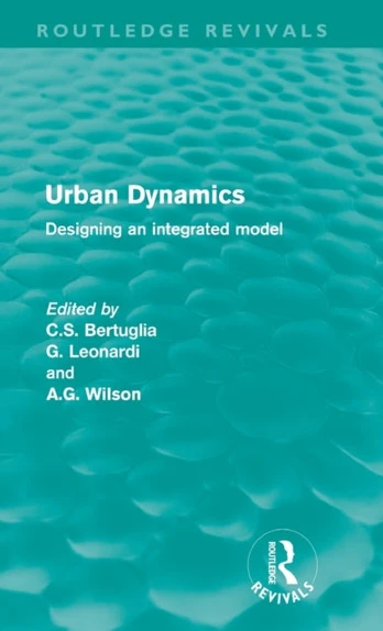 Urban Dynamics (Routledge Revivals)