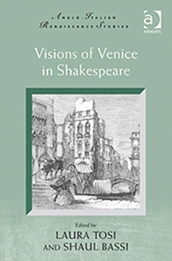 Visions of Venice in Shakespeare