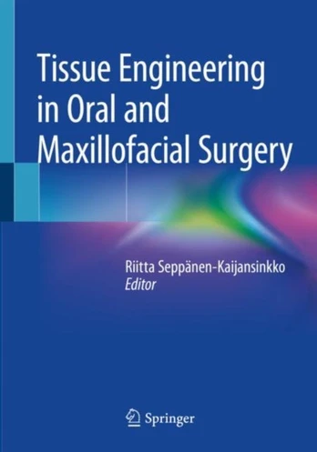 Tissue Engineering in Oral and Maxillofacial Surgery